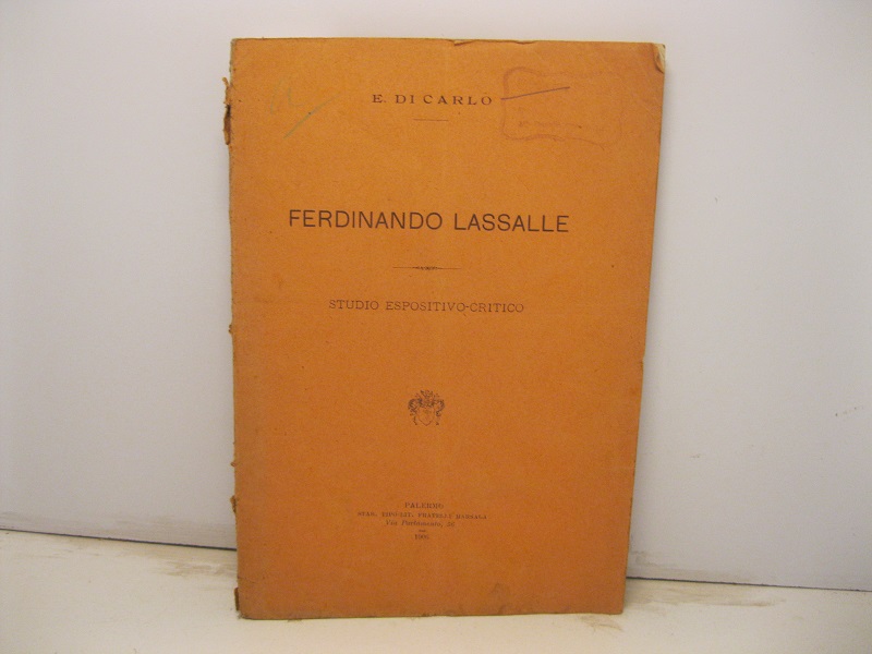 Ferdinando Lassalle. Studio espositivo-critico
